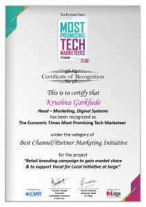 Mr. Krushna Garkhede, Head of Marketing has been honored with The Economic Times’ Most Promising Tech Marketeers Award for Channel Partner Marketing initiative category